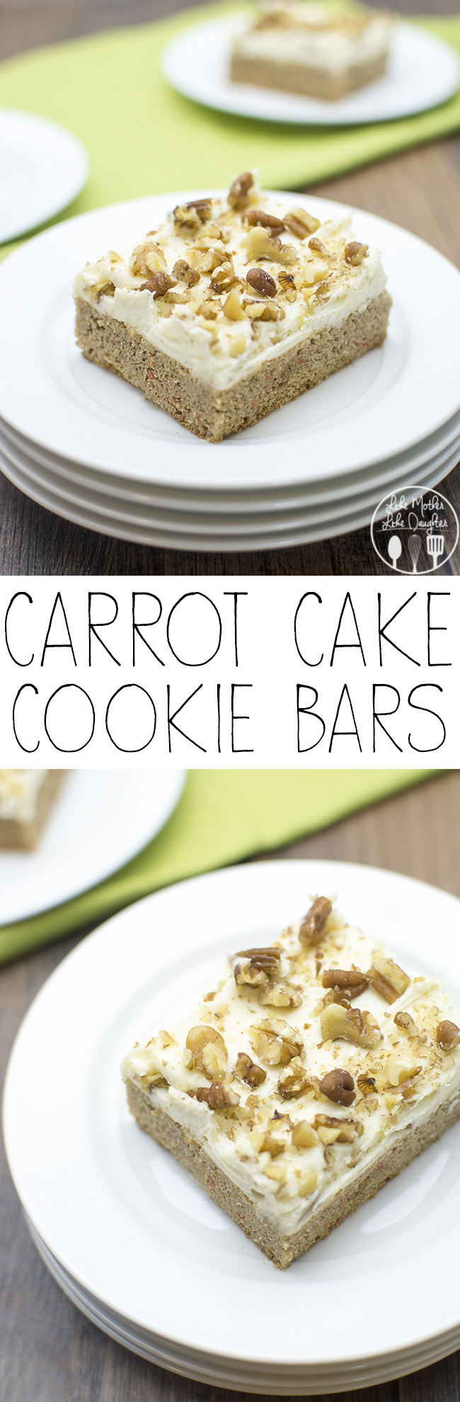 Carrot Cake Cookie Bars Like Mother Like Daughter