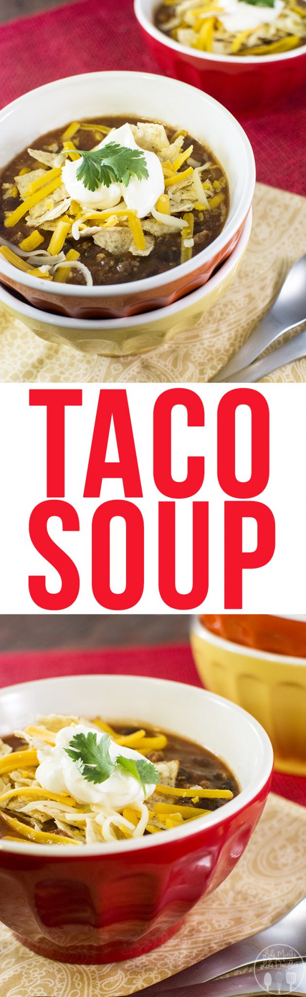 Title card for taco soup with text.