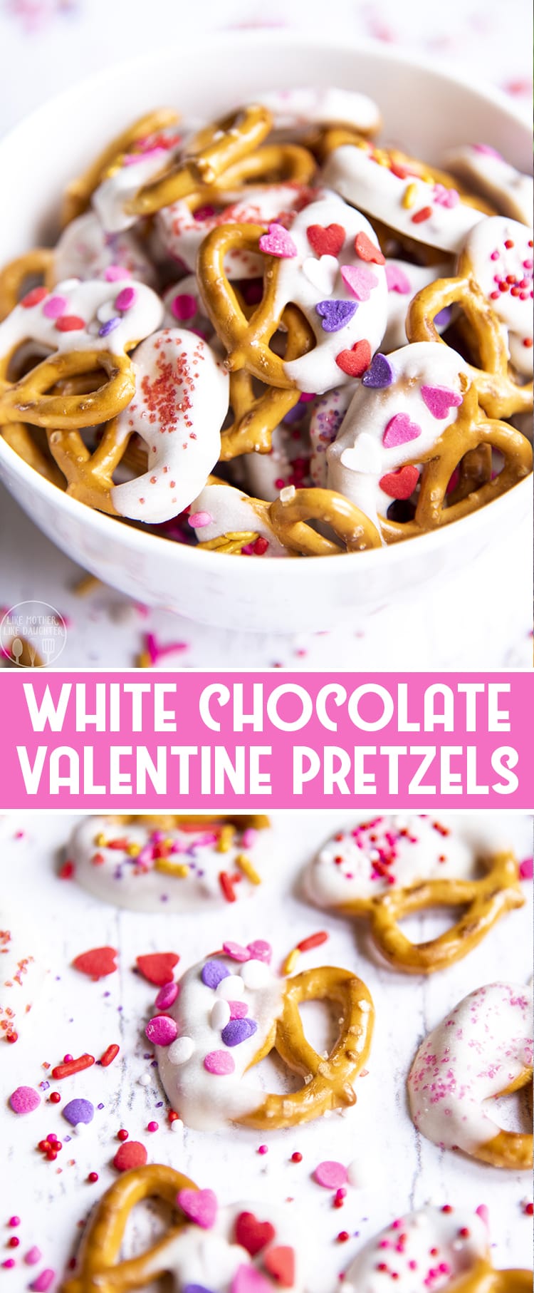 2 image collage of white chocolate valentine\'s pretzels in a bowl and on parchment with title card.