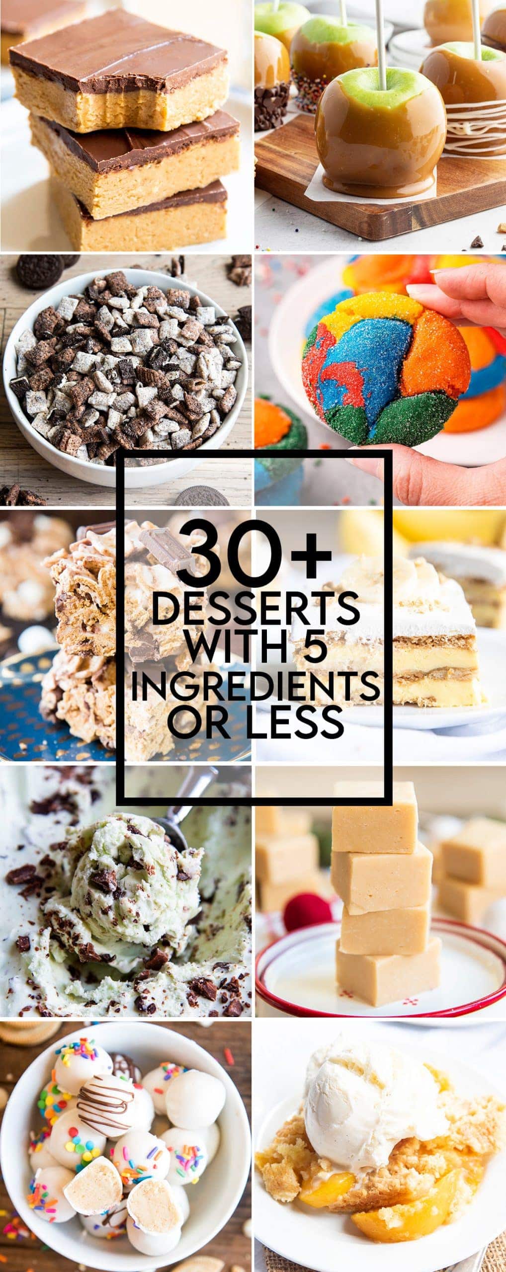 A collage of 10 different desserts that are all made with 5 ingredients or less, with a text overlay saying that.