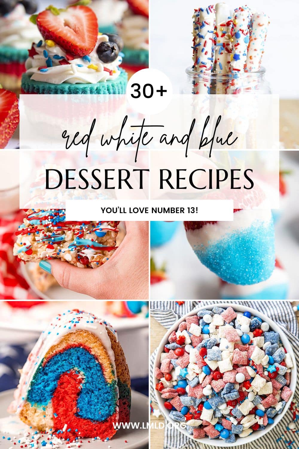 A collage of 6 photos of red white and blue desserts with a text block over the top!
