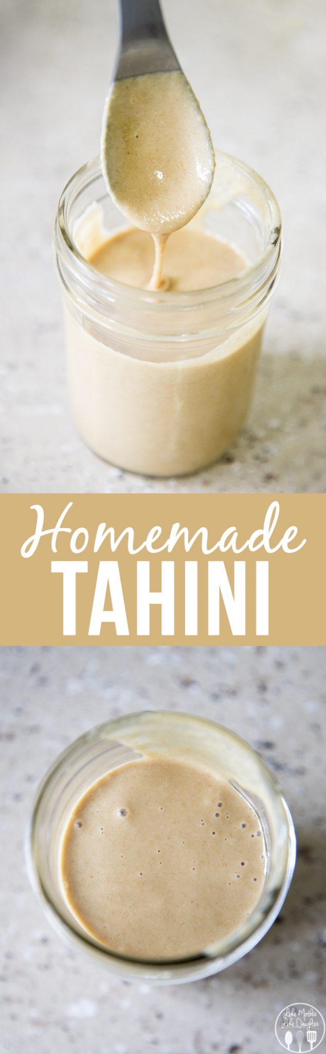 A collage of two photos of tahini with a text layer in the middle that says Homemade Tahini.