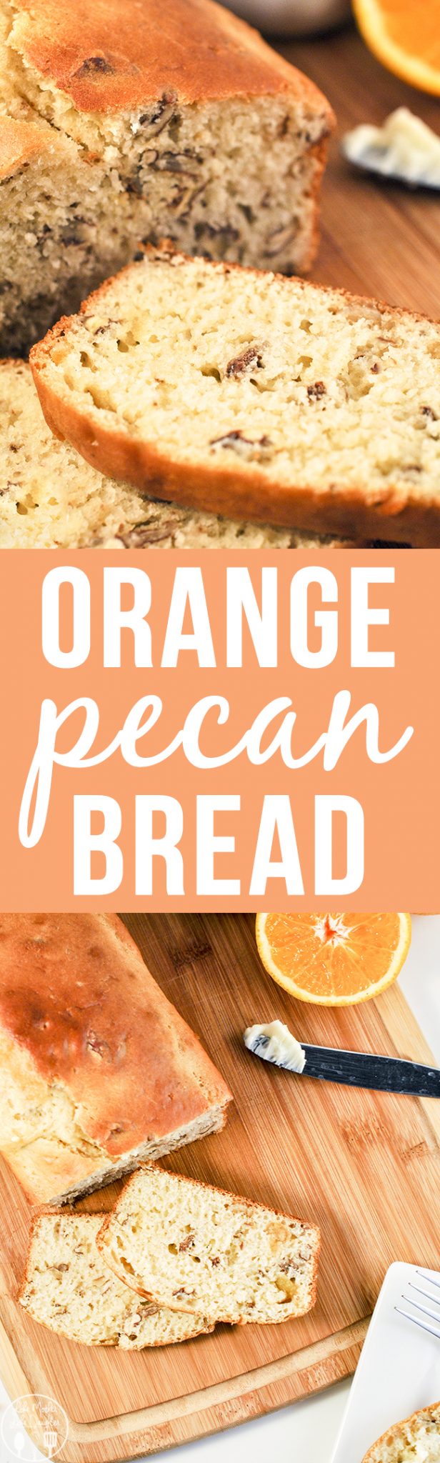 Title card for orange pecan bread with text.