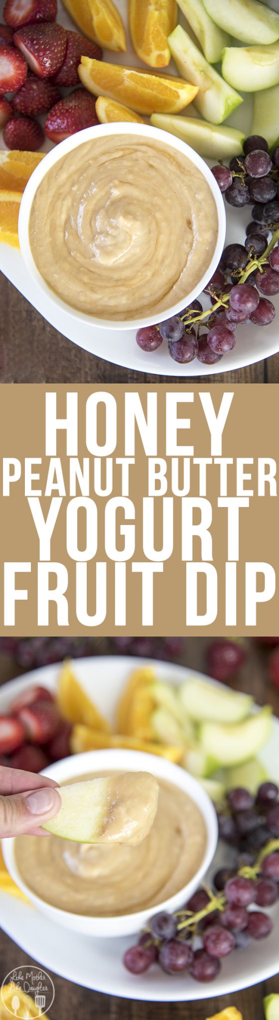 Honey Peanut Butter Yogurt Dip Like Mother Like Daughter