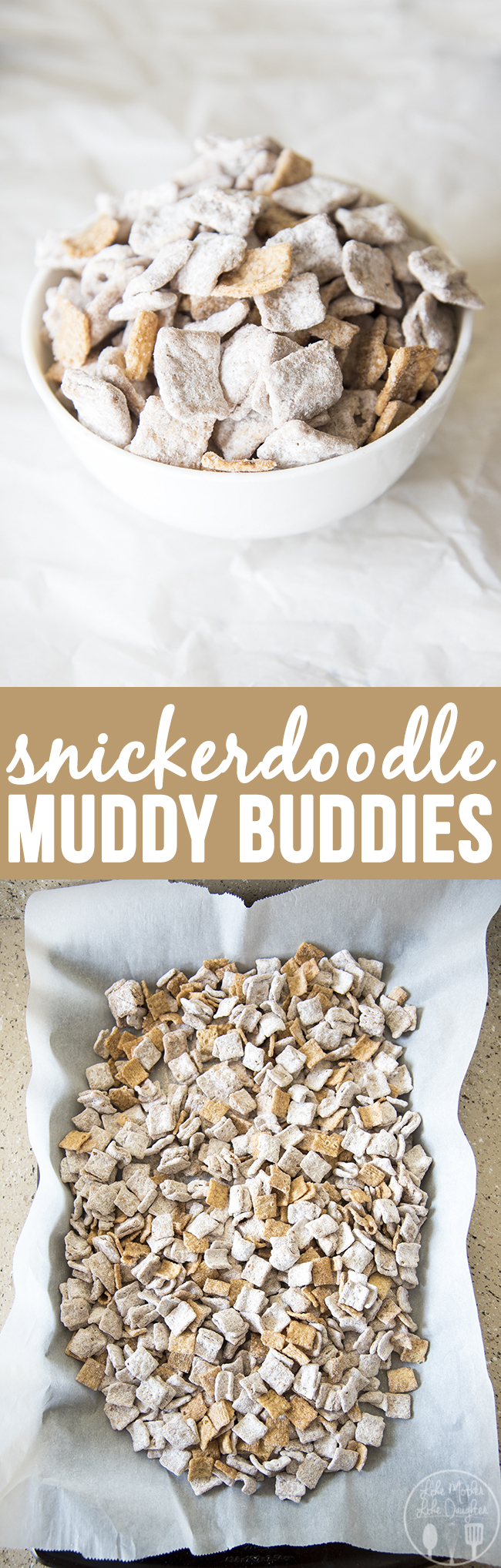 Title card for snickerdoodle muddy buddies with text.