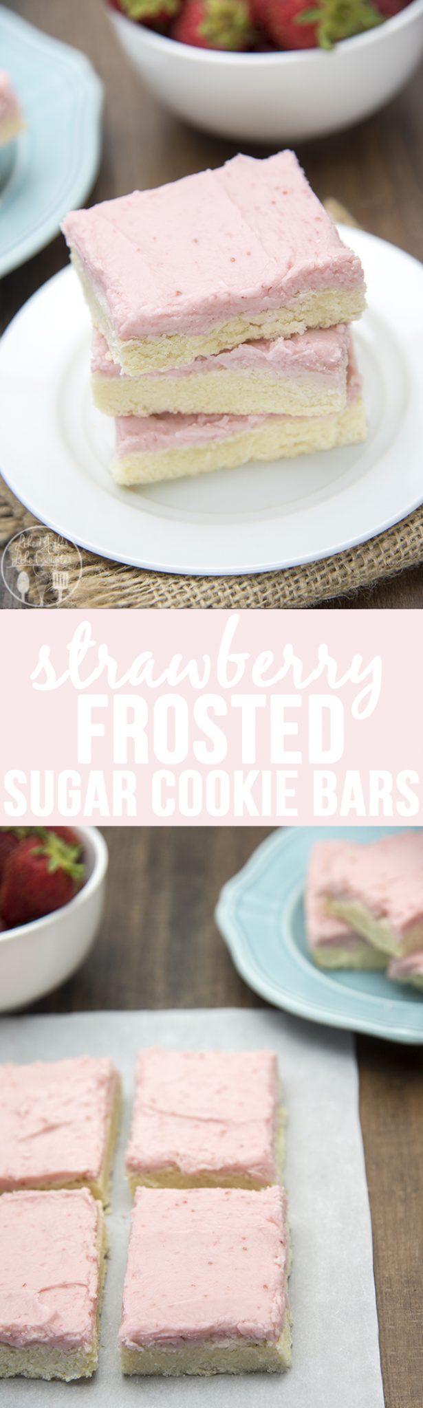 Title card for strawberry frosted sugar cookie bars with text.