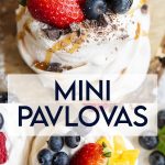 A collage of two photos of mini pavlovas topped with fresh fruit with a text block between them.