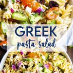 A collage of two photos of greek pasta salad with a text block between them for pinterest.