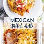 A collage of two photos of Mexican stuffed shells with a text overlay for pinterest.