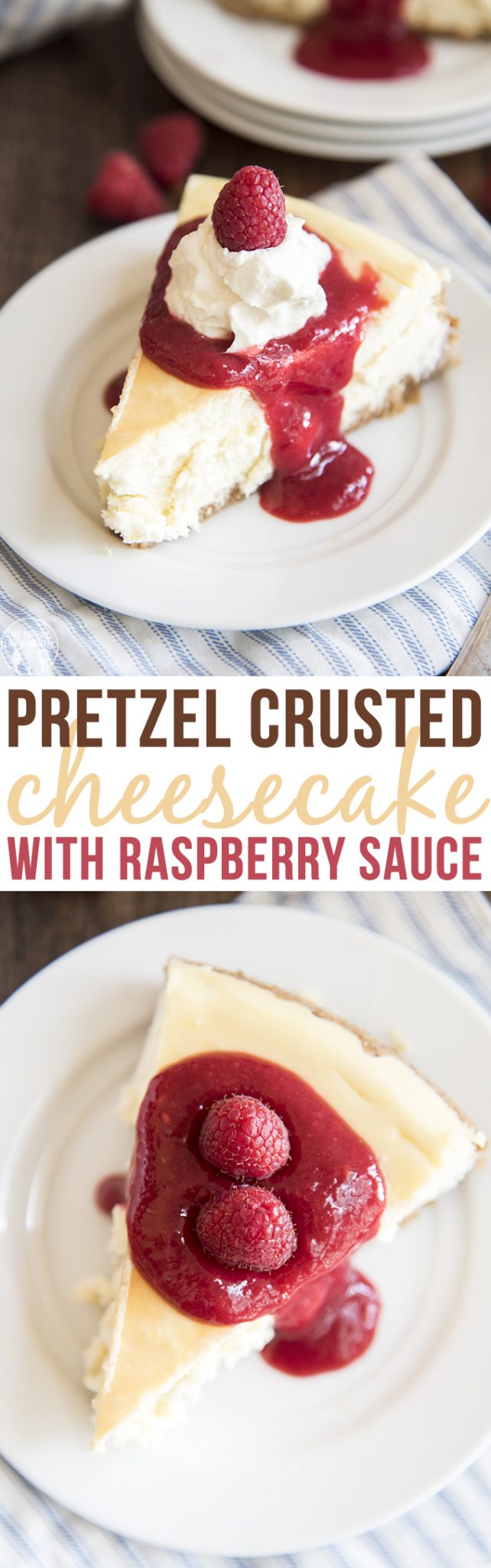 Title card for pretzel crusted cheesecake with raspberry sauce.