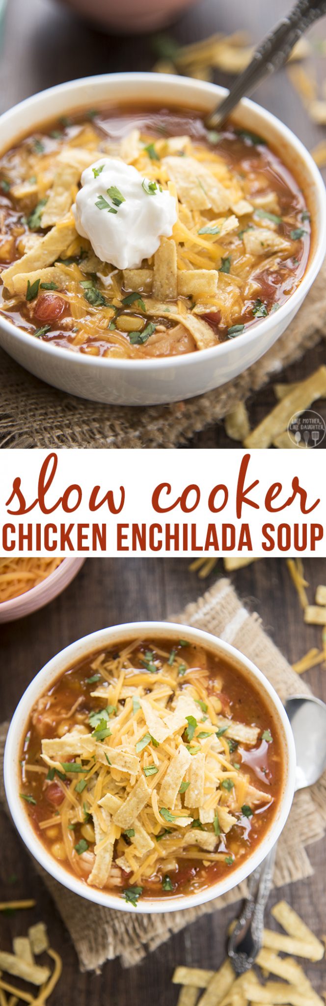 Slow cooker chicken enchilada soup is packed full of flavor, with hardly any work, its a meal that the whole family loves.