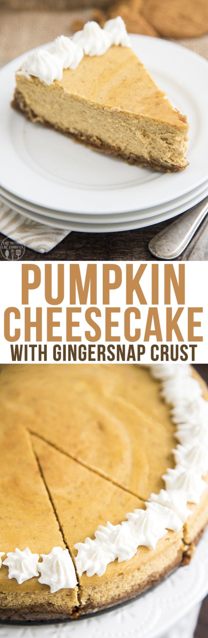 A collage of two photos of pumpkin cheesecake with a text block between them. 