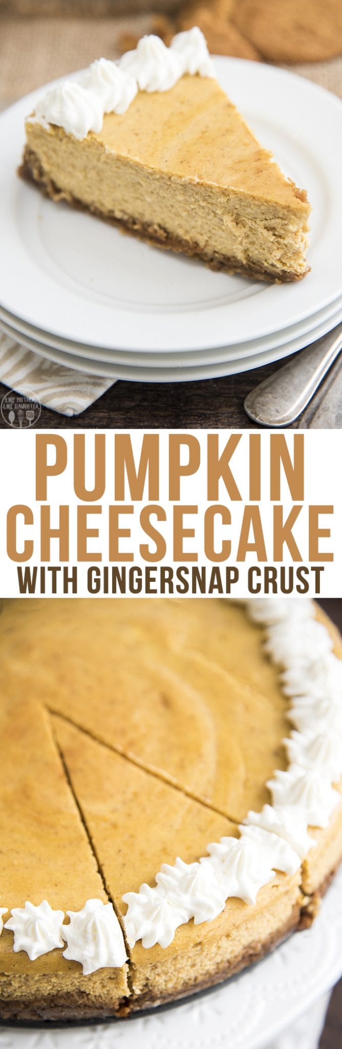 A collage of two photos of pumpkin cheesecake with a text block between them.