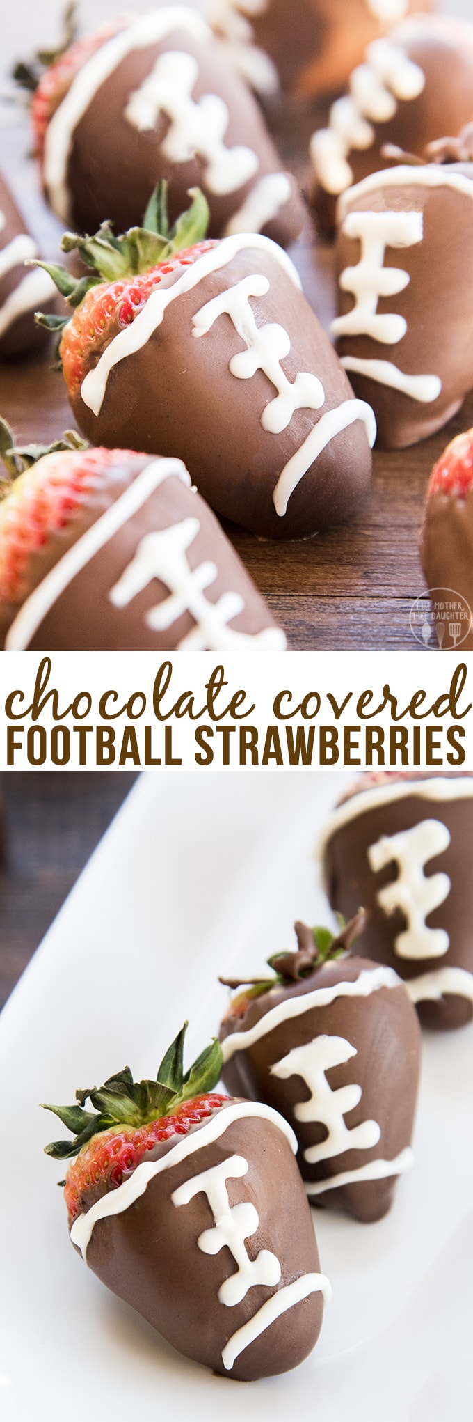 Chocolate covered football strawberries are not only easy to make, they're also delicious to eat and so cute for a football watching party!