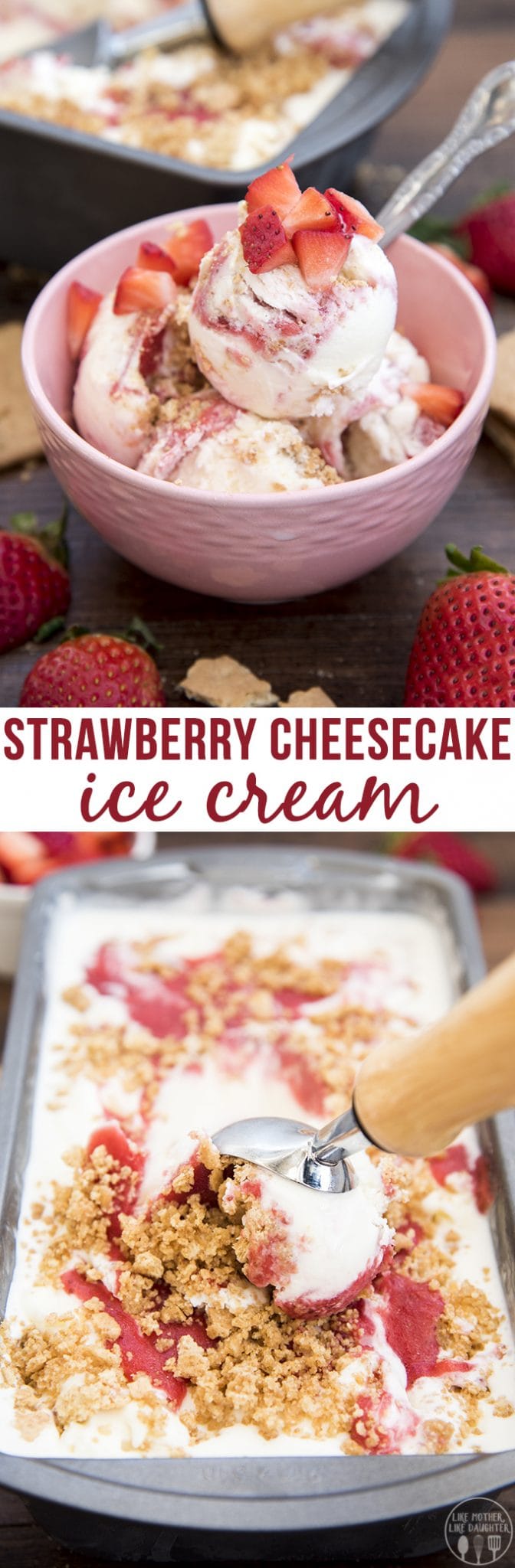 A collage of two photos of strawberry cheesecake ice cream with a text block between them. 