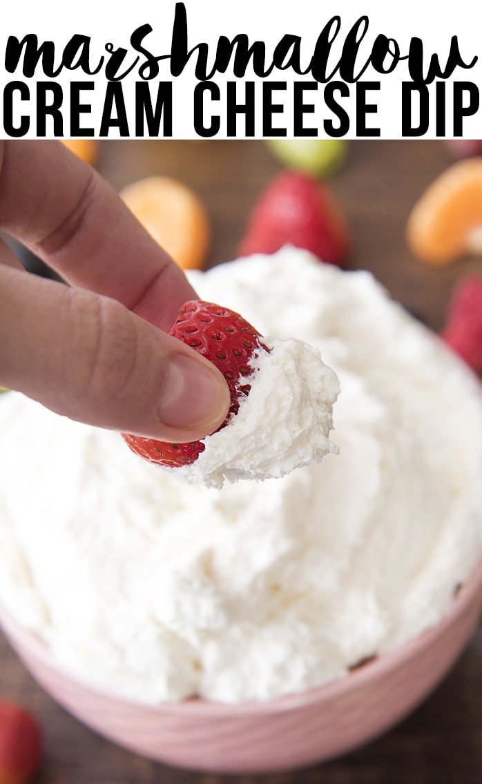 Marshmallow Cream Cheese Fruit Dip is an easy 3 ingredient fruit dip, that is perfect for serving with your favorite fruit!