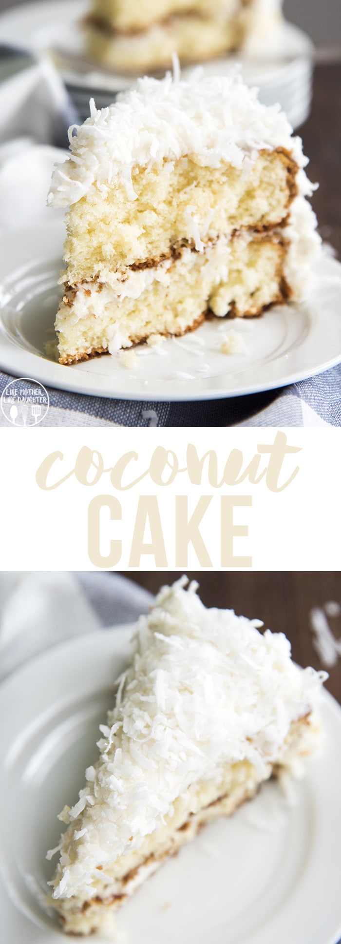 A collage of two photos of coconut cake with a text block in the middle of them.