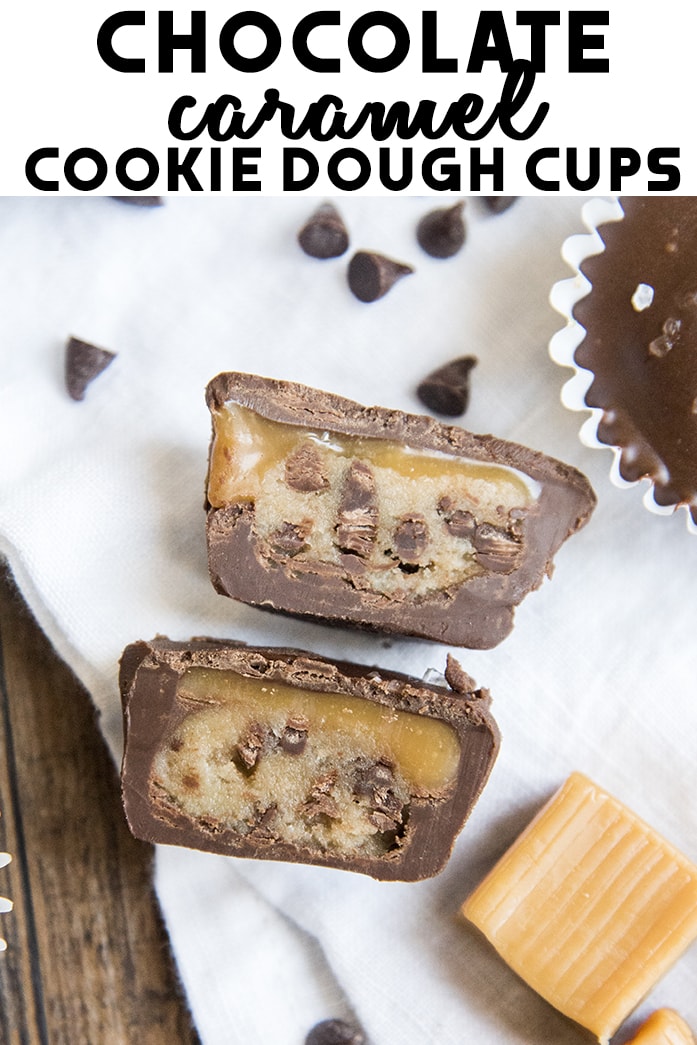 Chocolate covered caramel cookie dough cups cut in half with a text block over the top. 
