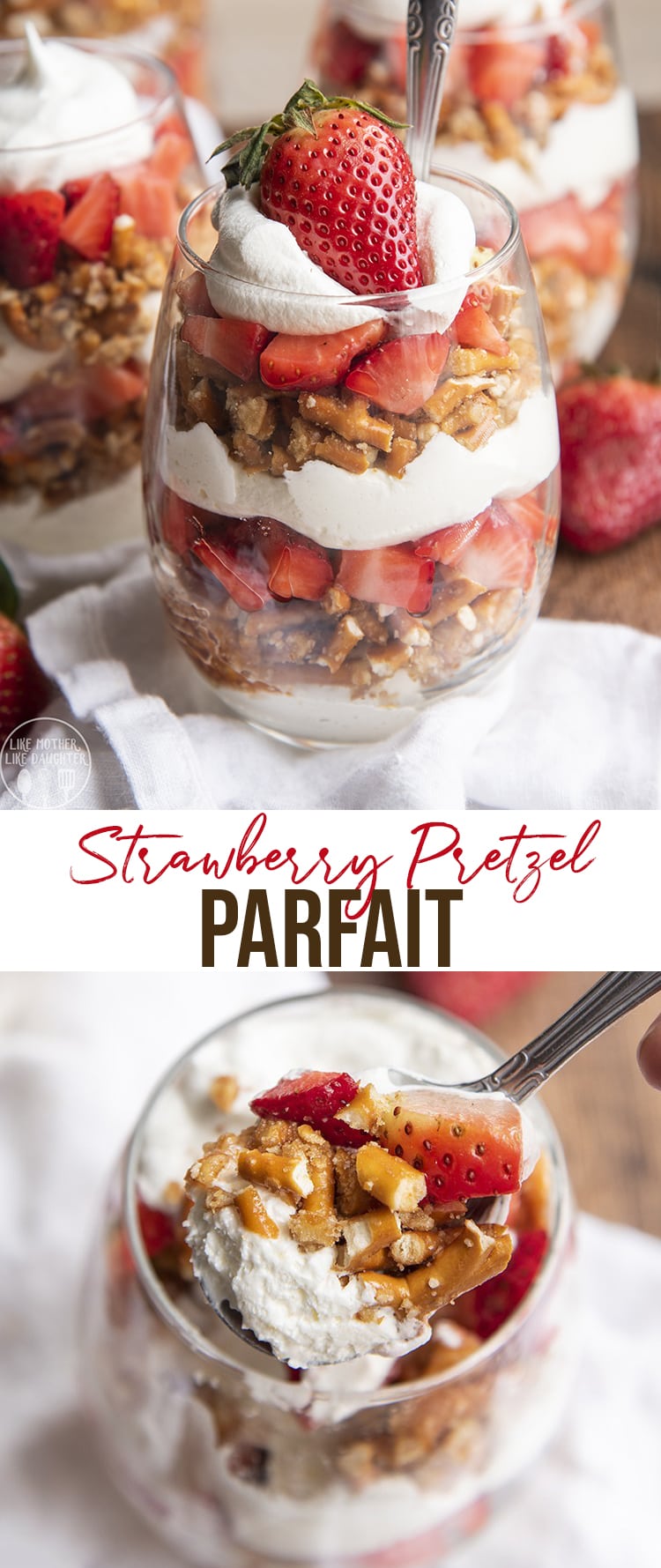 A collage of two photos of glasses of strawberry pretzel parfaits with a text block in the middle.