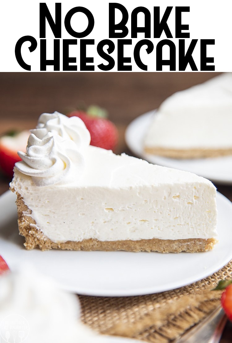 A slice of no bake cheesecake with a text block over the top.
