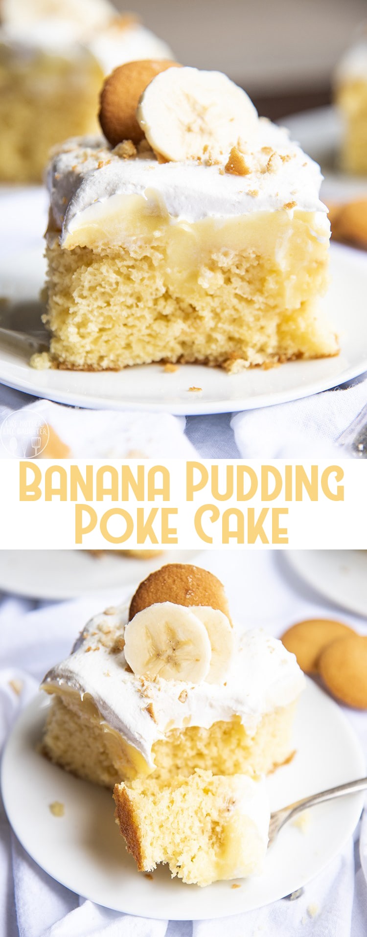 A collage of two photos of banana pudding poke cake with a text block in the middle.