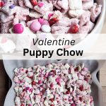 A collage of two photos of Valentine Puppy Chow with a text block between them.