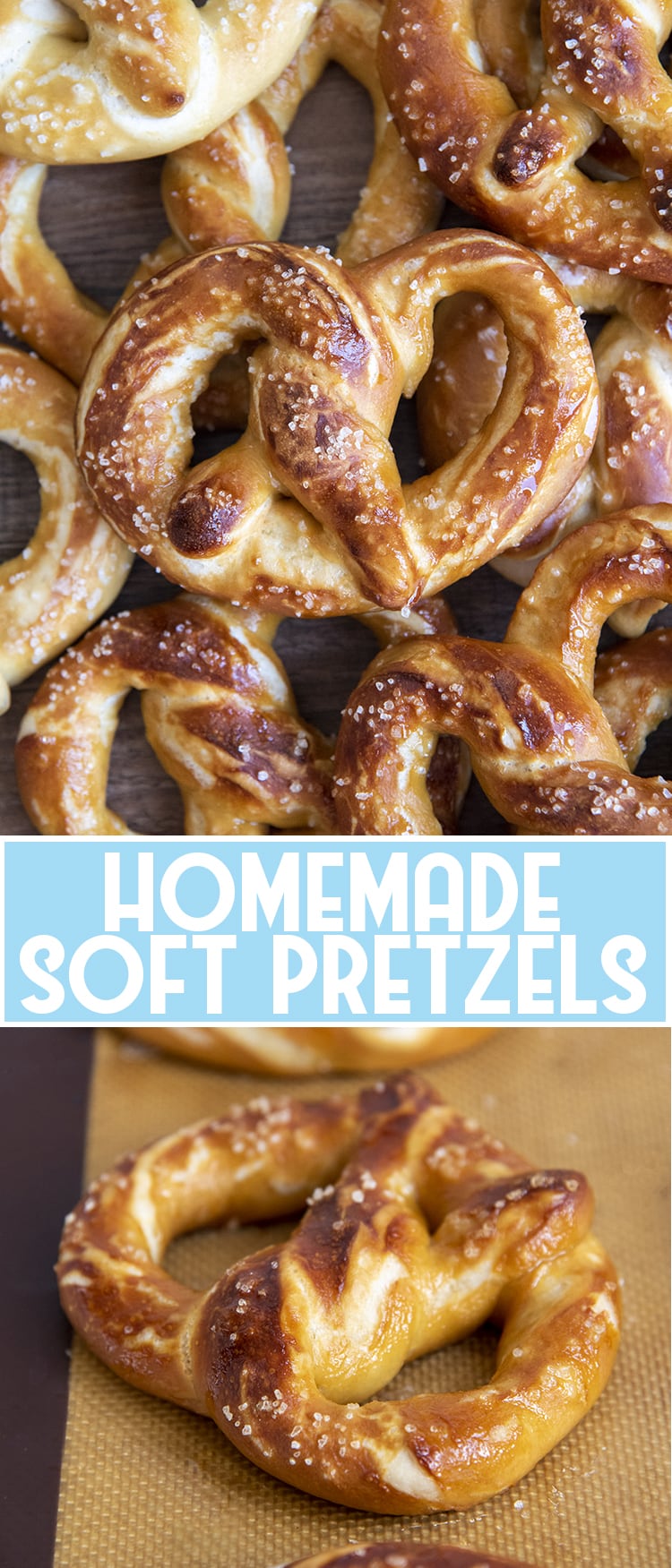 Split collage image of homemade soft pretzels with text overlay of same description.