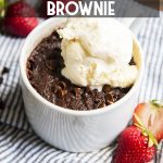 Chocolate Microwave Mug Brownie with Vanilla Ice cream on top with text overlay for pinterest