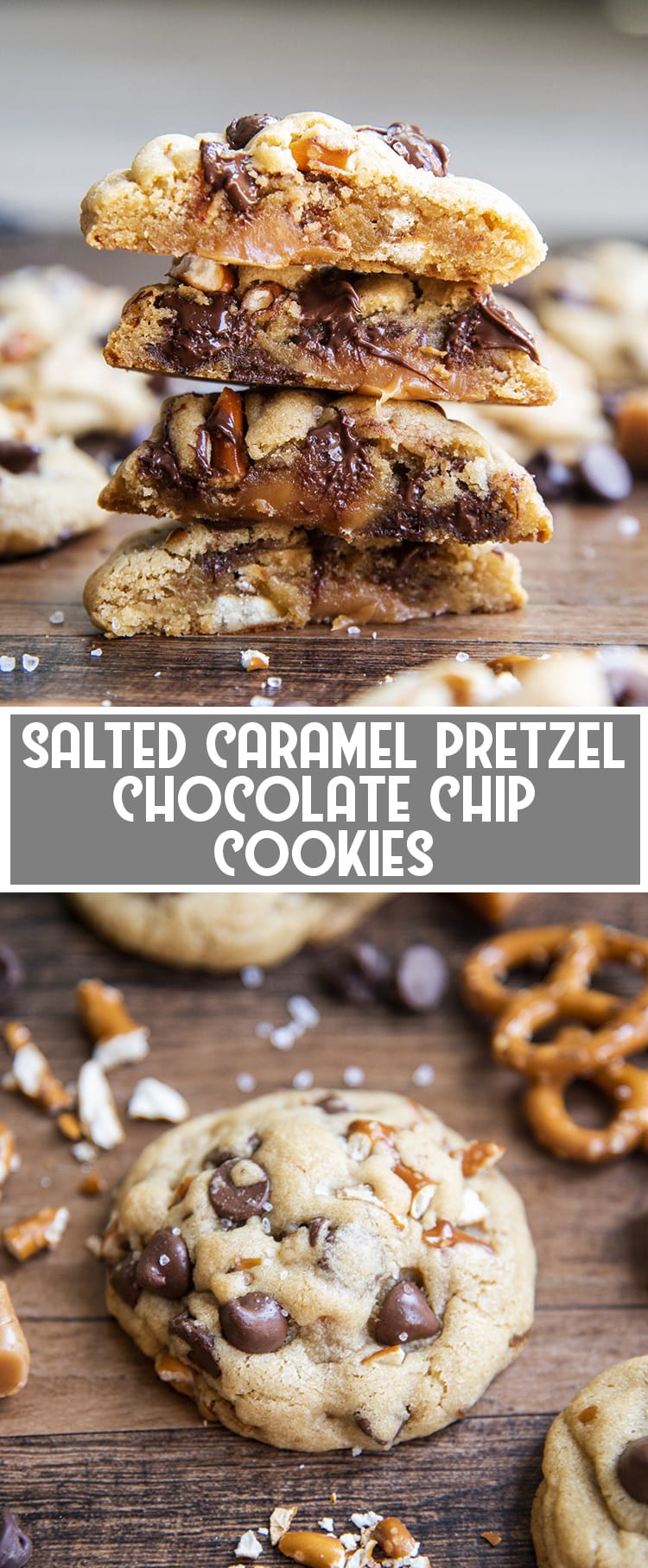 The Inside of a salted caramel pretzel chocolate chip cookie with caramel in the middle with text overlay for pinterest