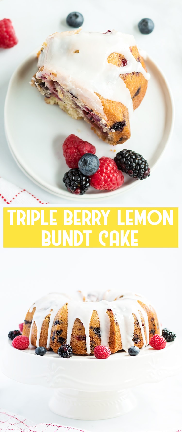 Triple Berry Lemon Bundt Cake on a white plate and another photo of the cake on a cake standwhite cake stand with text overlay for pinterest