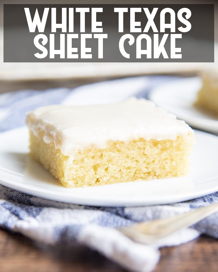 White Sheet Cake with vanilla icing on a plate with text overlay saying white texas sheet cake
