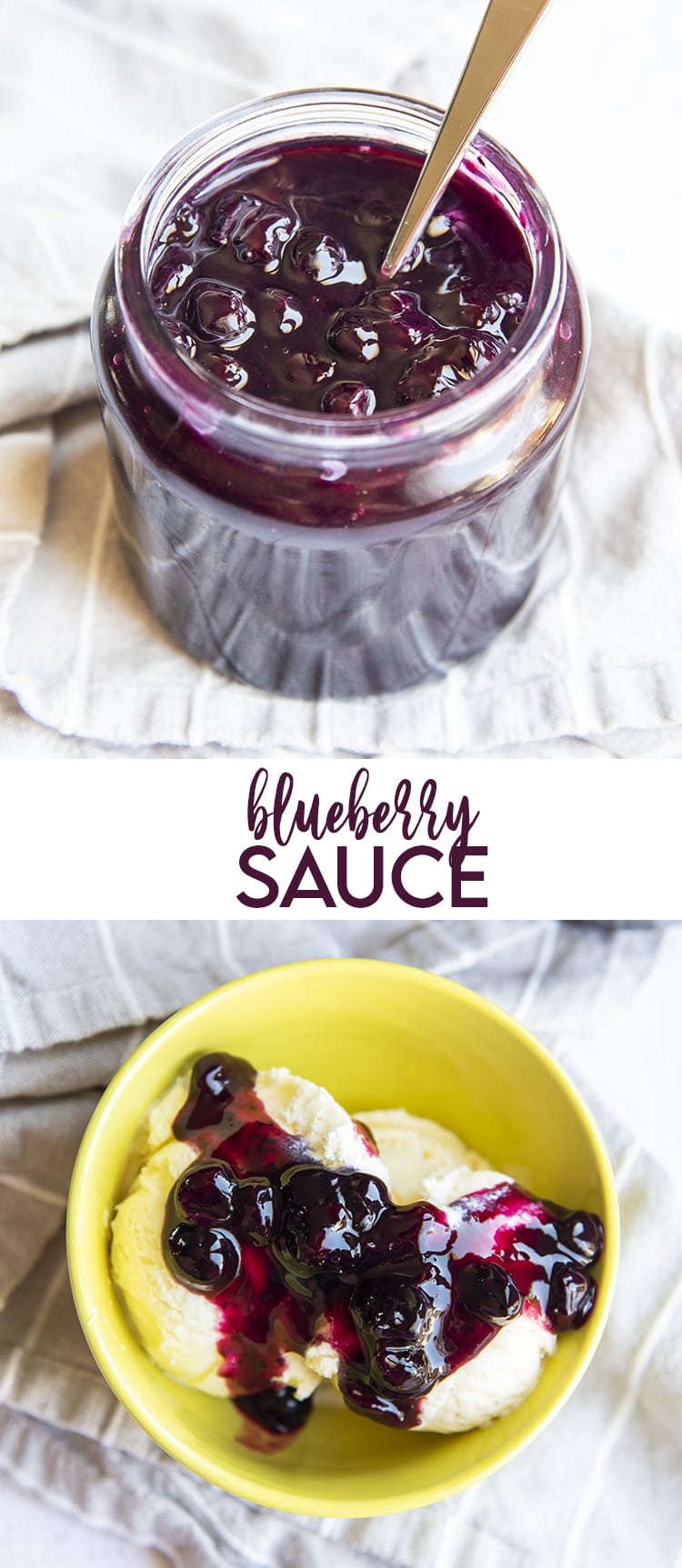 A collage of two blueberry sauce in a jar and on ice cream with text in the middle for pinterest.