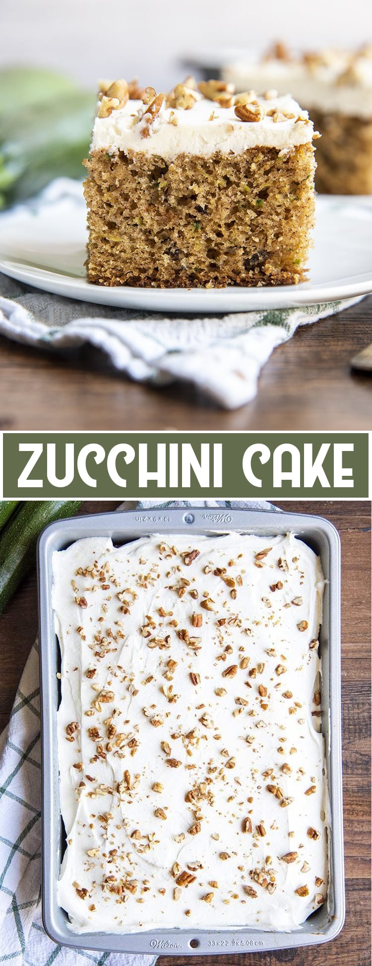 A collage of two photos of zucchini cake with text overlay that reads zucchini cake.