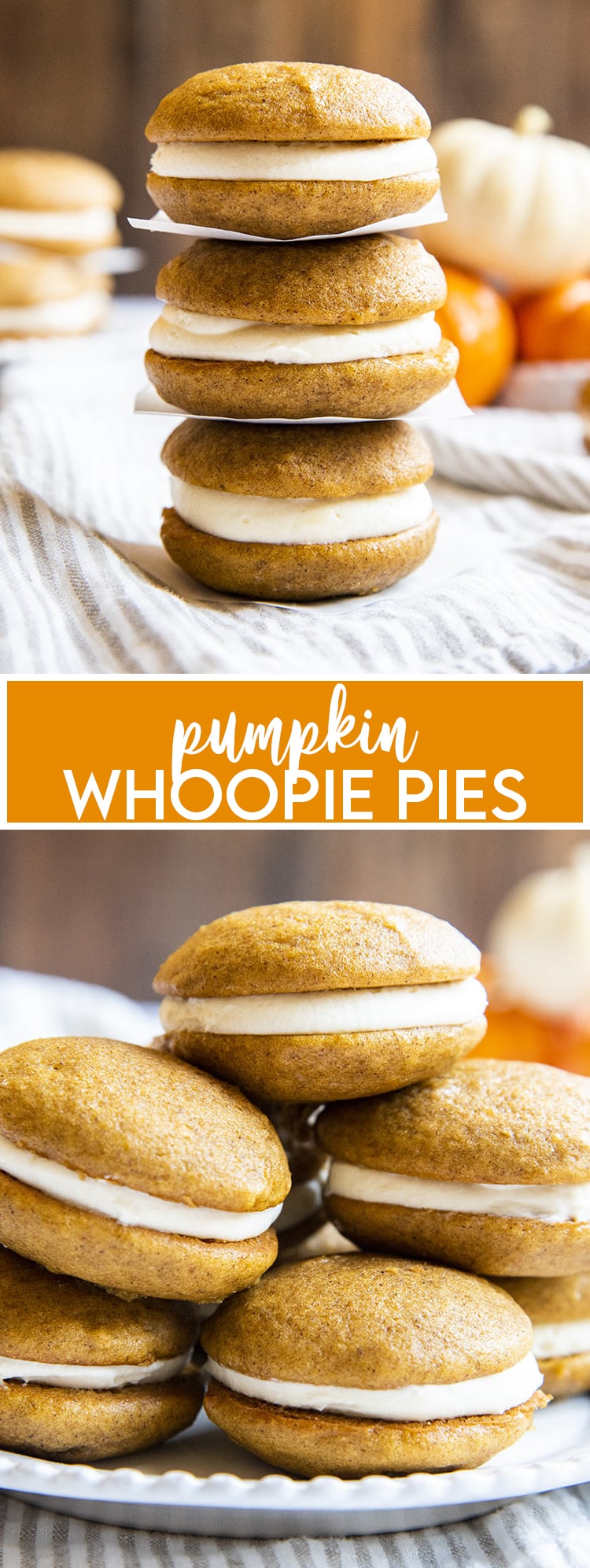 A stack of pumpkin whoopie pies with a text overlay for pinterest. Then a pile of pumpkin whoopie pies on a white plate.