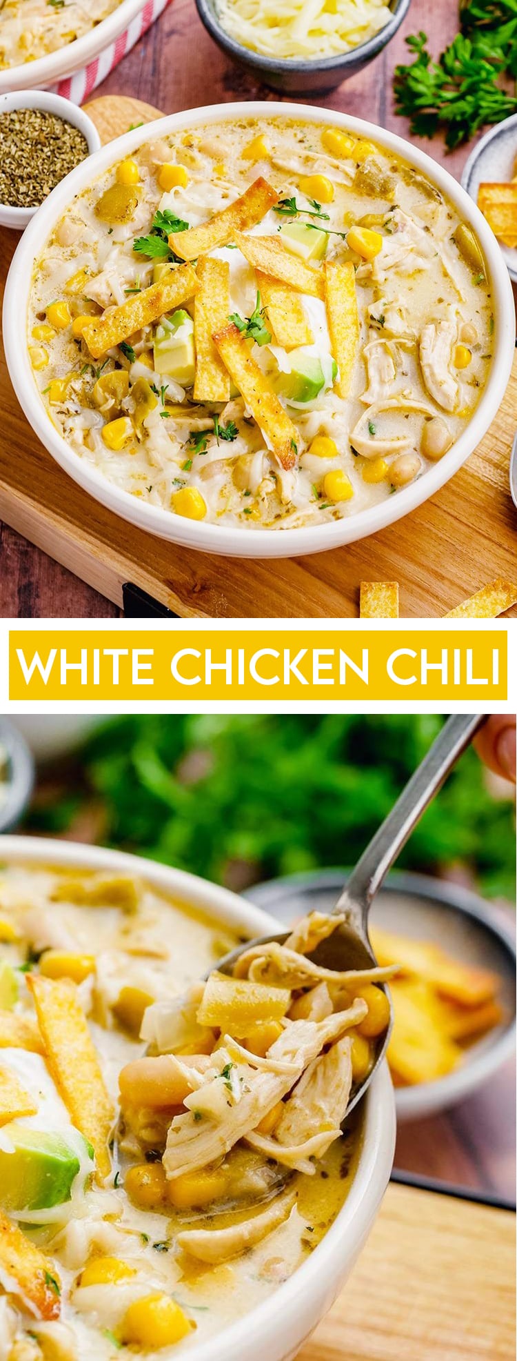 A bowl of white chicken chili with a text overlay below it saying white chicken chili, then another photo of a close up of the soup in a spoon.