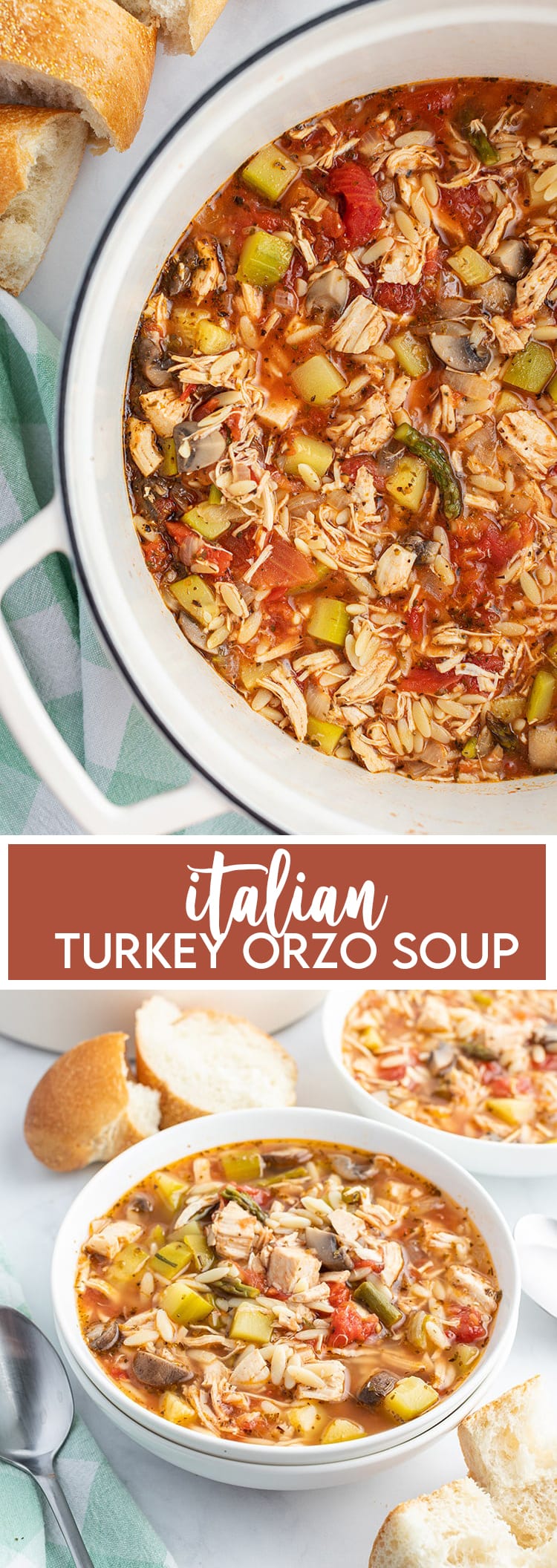 A collage of two photos of Italian Turkey Orzo soup. The first is the soup in a pot. The second is a small bowlful of soup with bread behind the bowl.