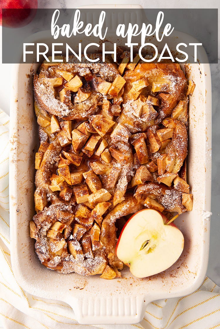 A pan of apple french toast casserole with a text overlay for pinterest.