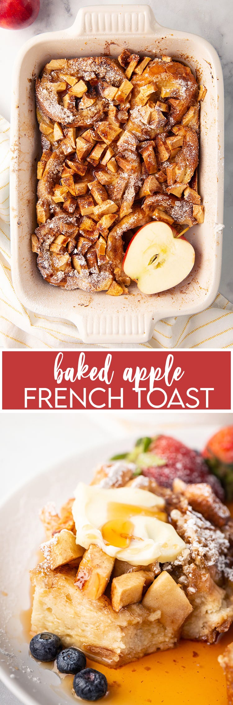 A collage of two photos of baked apple french toast casserole with text overlay.