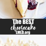 A collage of two images of a classic cheesecake with a text block between them for pinterest.