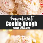 A collage of two pictures of peppermint cookie dough with a text block between them for pinterest.