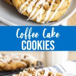 A collage of two photos of coffee cake cookies with a text block for pinterest between them.