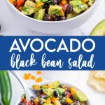 A collage of two photos of a bowl of avocado black bean salad with a text block in the middle.