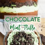A collage of two photos of a chocolate mint trifle with a text block between them for pinterest.