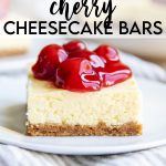 A slice of cheesecake topped with cherry pie filling, with a text block over the top of the photo for pinterest.