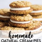 A pile of homemade oatmeal cream pies with a text block over the bottom of the photo.