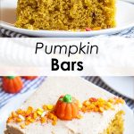 A collage of two photos of a piece of pumpkin bar topped with a cinnamon cream cheese frosting, with a text block between them.