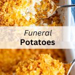 A collage of two photos of cheesy funeral potatoes with a text block between them for pinterest.