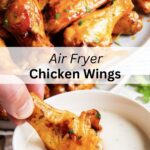 A collage of 2 images of air fryer chicken wings with a text block between them for pinterest.