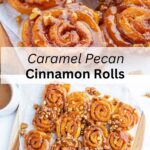 A collage of 2 images of mini caramel pecan cinnamon rolls with a text block between them for pinterest.