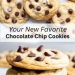 A collage of 2 images of chocolate chip cookies with a text block between them for pinterest.